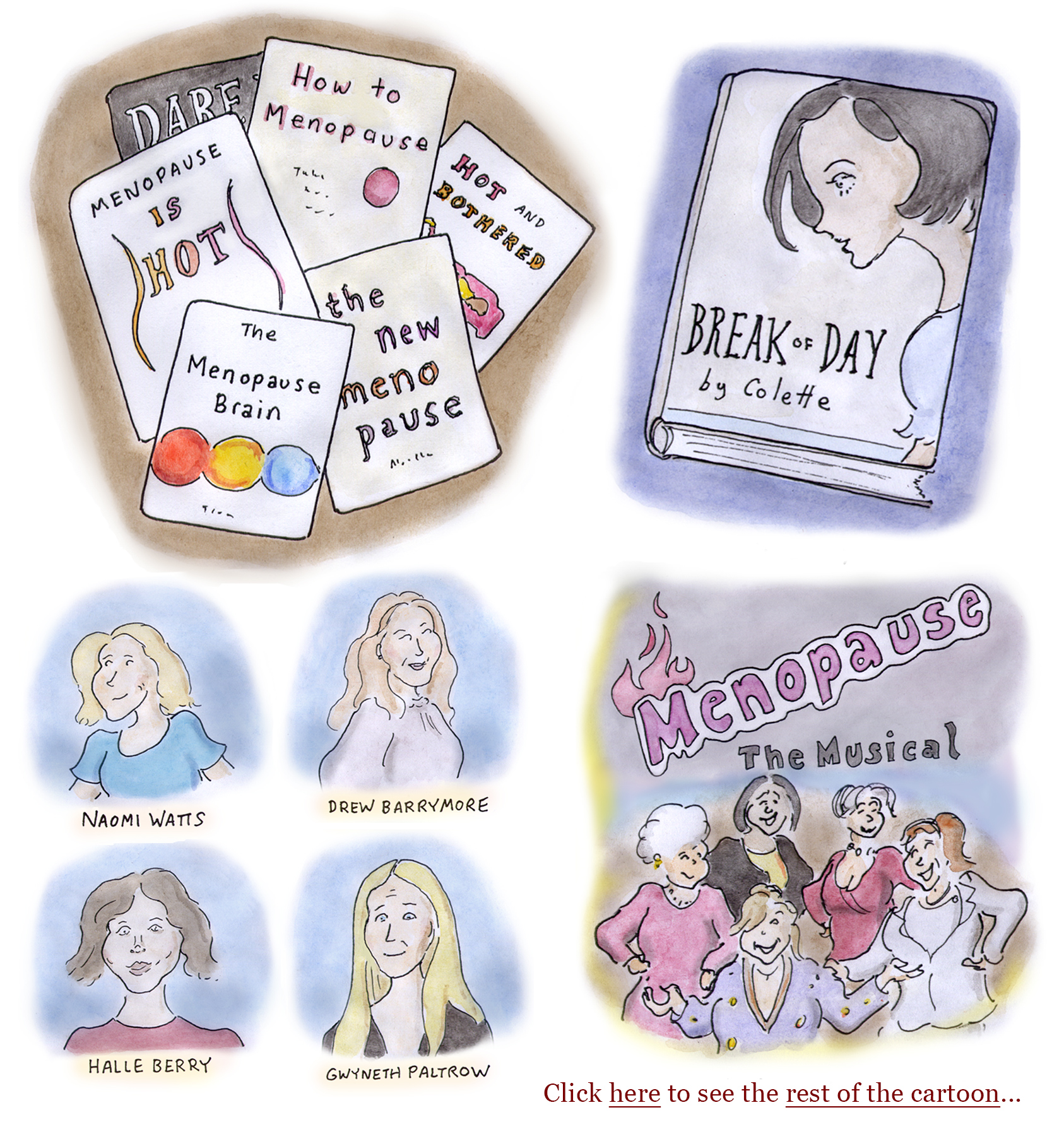 menopause, gwyneth paltrow, drew barrymore, halle berry, naomi watts, colette, menoposse, having a moment, pharma, cartoon, sage stossel